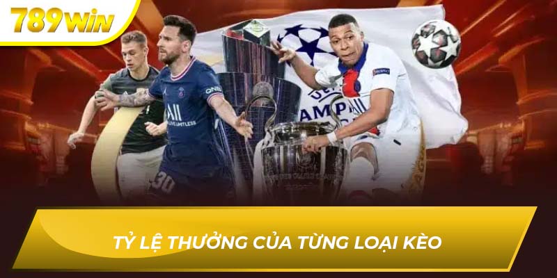 Các loại kèo cá cược 789WIN